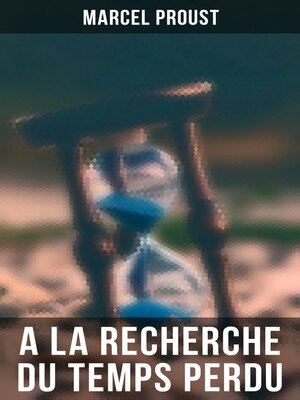 cover image of A la recherche du temps perdu